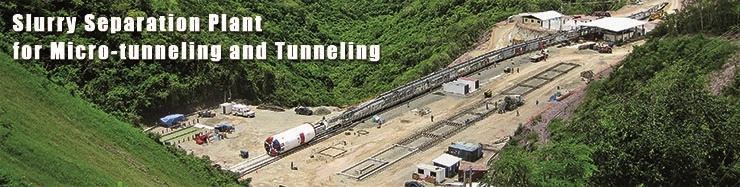 Slurry Separation Plant for Micro-tummeling and Tunneling